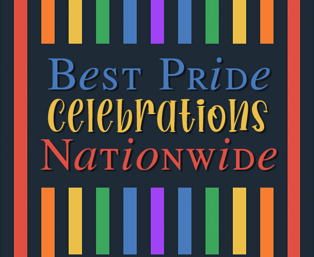 Top 5 Pride Celebrations Nationwide